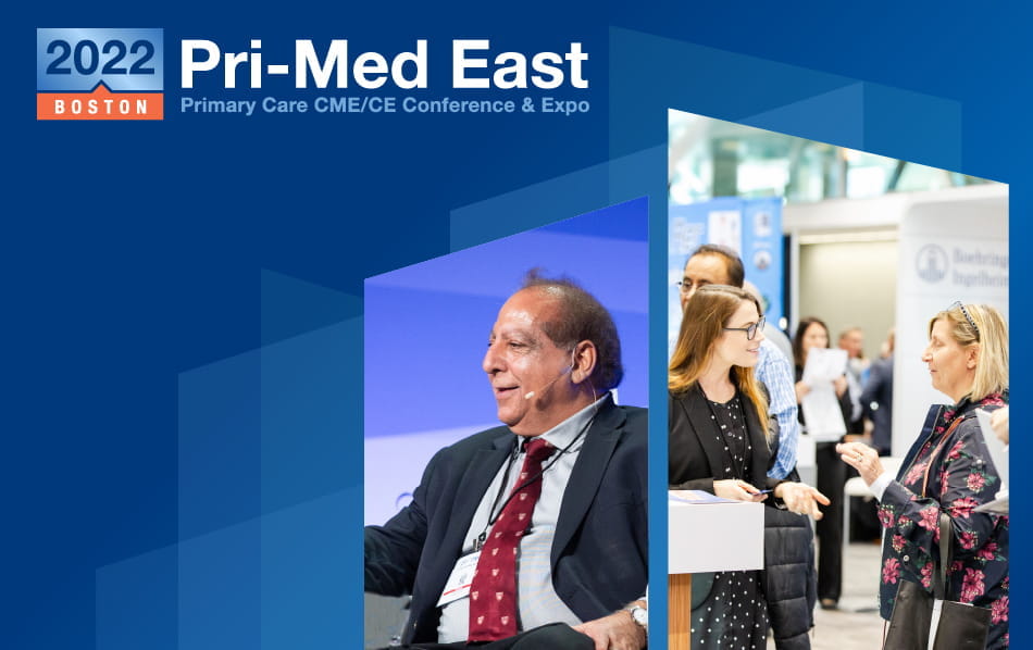 CME Conference in Boston PriMed® East 2022